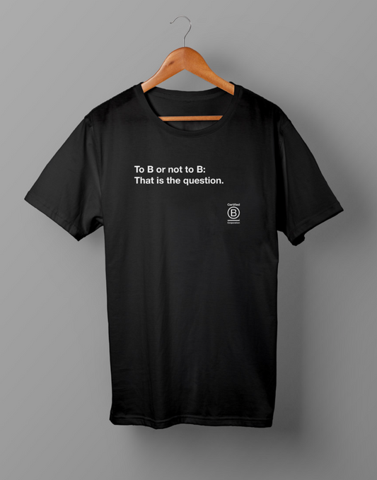 Men's "To B Or Not To B" Tee